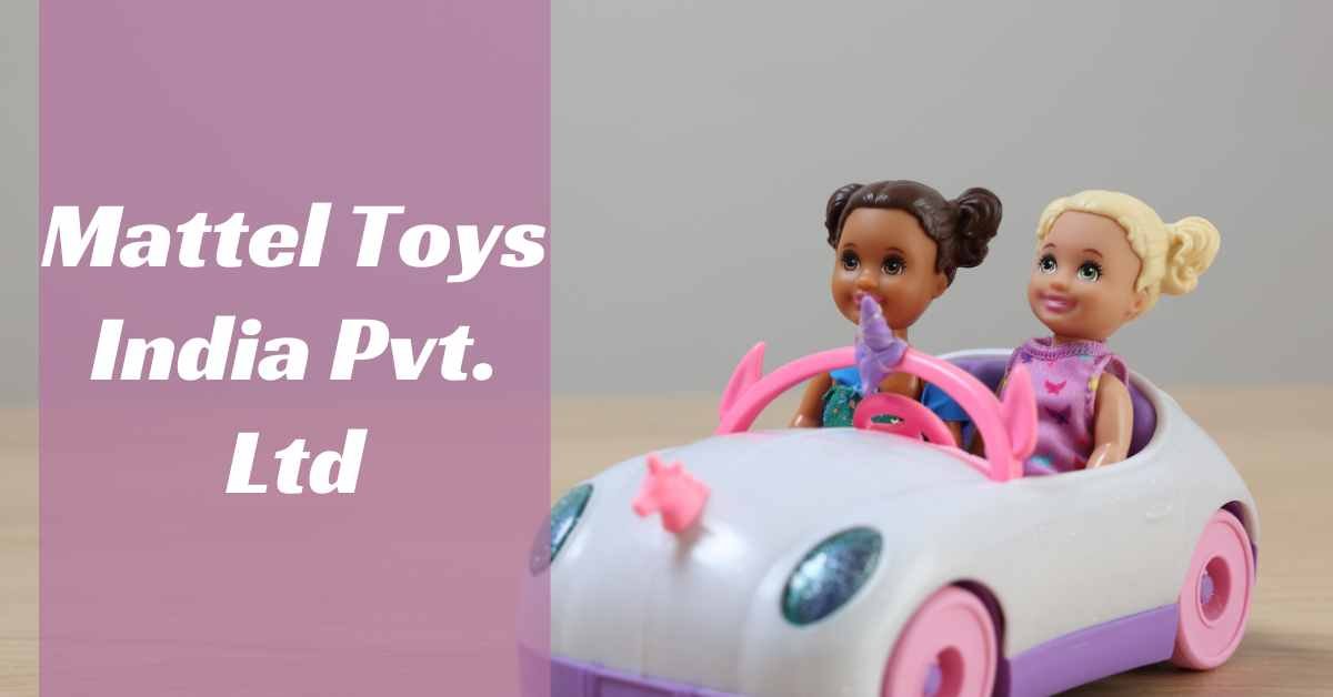 Mattel Toys India