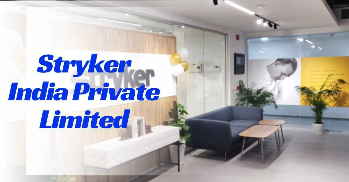 Stryker India Private Limited